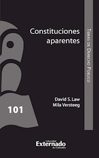 Constituciones aparentes - David S. Law - E-Book