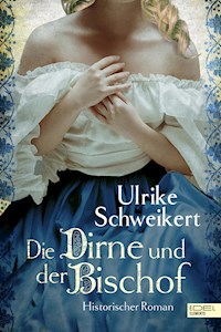 Die Dirne und der Bischof - Ulrike Schweikert - E-Book + Hörbuch
