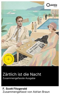 Zärtlich ist die Nacht (Zusammengefasste Ausgabe) - F.Scott Fitzgerald - E-Book