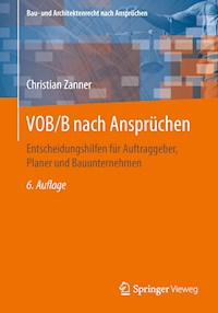 VOB/B nach Ansprüchen - Christian Zanner - E-Book