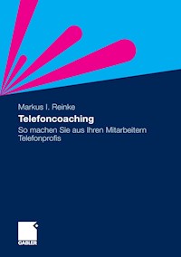 Telefoncoaching - Markus I. Reinke - E-Book