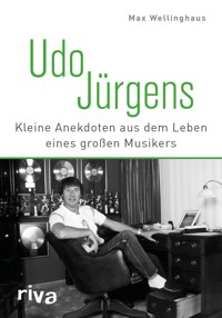 Udo Jürgens - Max Wellinghaus - E-Book