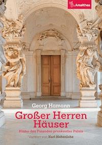 Großer Herren Häuser - Georg Hamann - E-Book