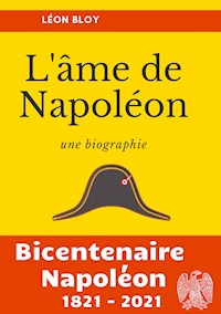L'âme de Napoléon - Léon Bloy - E-Book