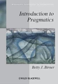 Introduction to Pragmatics - Betty J. Birner - E-Book