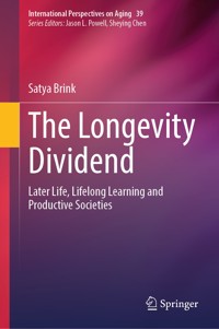 The Longevity Dividend - Satya Brink - E-Book