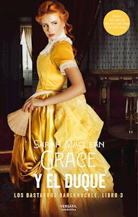 Grace y el duque - SARAH MACLEAN - E-Book