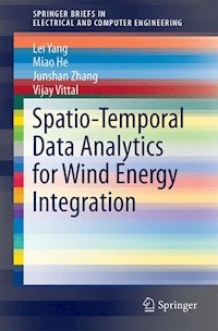 Spatio-Temporal Data Analytics for Wind Energy Integration - Lei Yang - E-Book