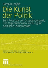 Die Kunst der Politik - Barbara Lesjak - E-Book