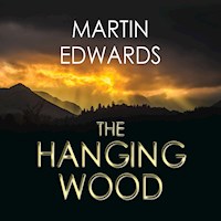 The Hanging Wood - Martin Edwards - Hörbuch