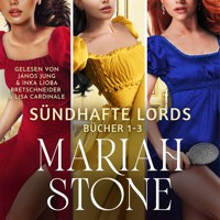 Sündhafte Lords Sammelband 1: Bücher 1-3 - Mariah Stone - Hörbuch