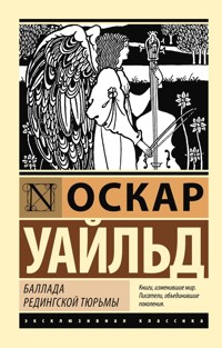 Баллада Редингской тюрьмы - Оскар Уайльд - E-Book