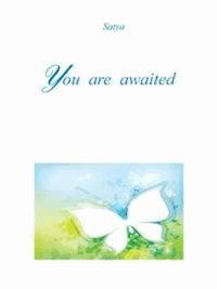 You are awaited - Satya - E-Book
