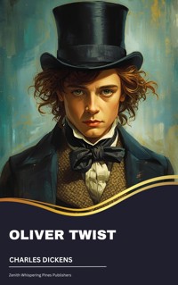 Oliver Twist - Charles Dickens. - kostenlos E-Book