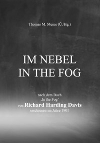 Im Nebel - In the Fog - Richard Harding Davis - E-Book