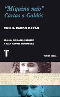 "Miquiño mío" - Emilia Pardo Bazán - E-Book