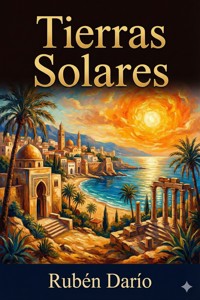 Tierras Solares - Darío Rubén - E-Book
