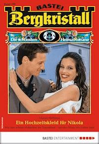 Bergkristall 309 - Heimatroman - Margit Hellberg - E-Book