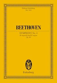 Symphony No. 4 Bb major - Ludwig van Beethoven - E-Book