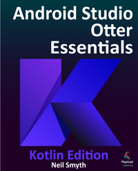 Android Studio Otter Essentials - Kotlin Edition - Neil Smyth - E-Book