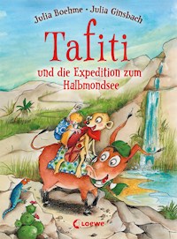Tafiti und die Expedition zum Halbmondsee (Band 18) - Julia Boehme - E-Book