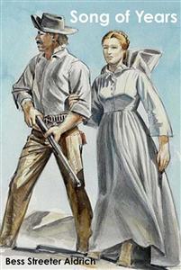 Song of Years - Bess Streeter Aldrich - E-Book