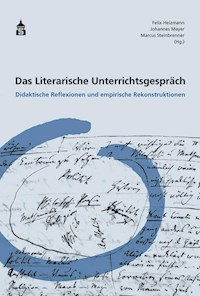 Das Literarische Unterrichtsgespräch -  - E-Book