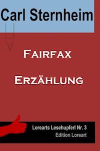 Fairfax - Carl Sternheim - E-Book