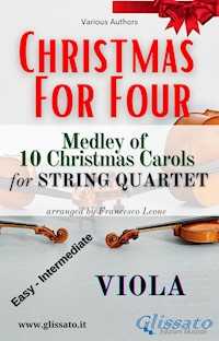 Viola part - String Quartet Medley "Christmas for four" - Various Authors - E-Book