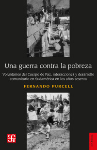 Una guerra contra la pobreza - Fernando Purcell - E-Book