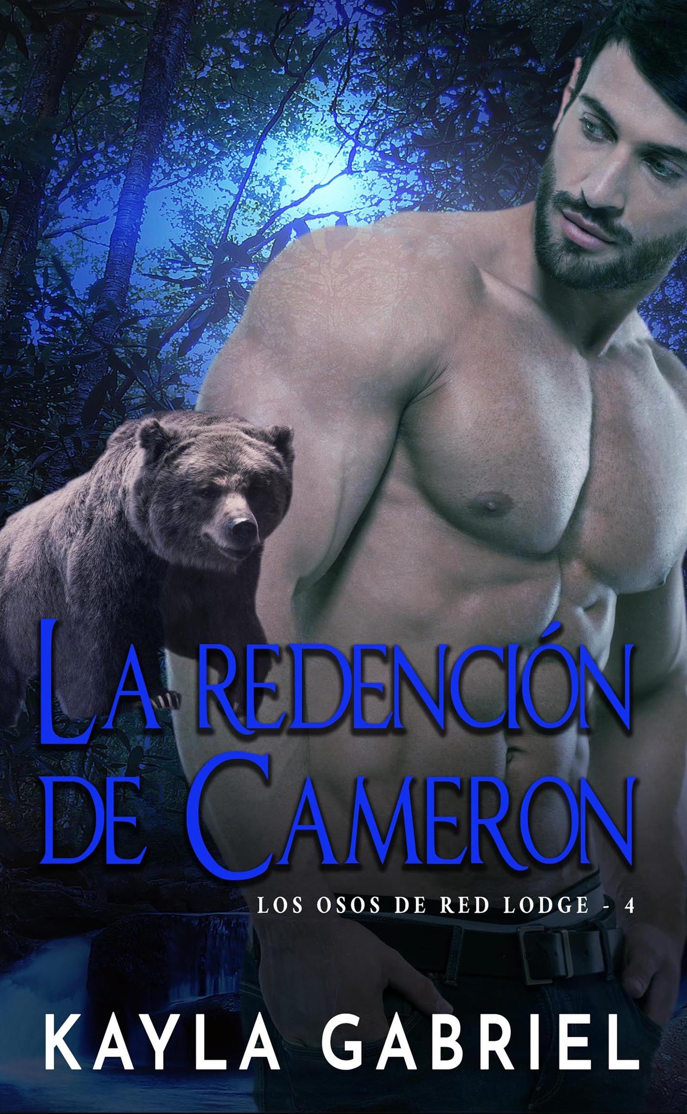 La redención de Cameron - Kayla Gabriel - E-Book