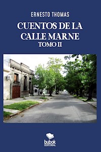 Cuentos de la calle Marne - Tomo II - Ernesto Thomas - E-Book
