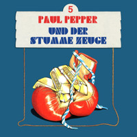 Paul Pepper, Folge 5: Paul Pepper und der stumme Zeuge - Felix Huby - Hörbuch
