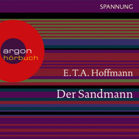 Der Sandmann (Ungekürzte Lesung) - E.T.A. Hoffmann - Hörbuch