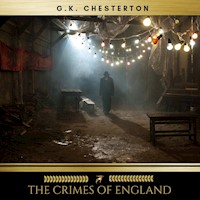 The Crimes of England - G.K. Chesterton - Hörbuch