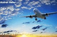 Der Flug - Gudrun Heller - kostenlos E-Book