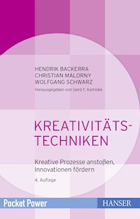 Kreativitätstechniken - Hendrik Backerra - E-Book
