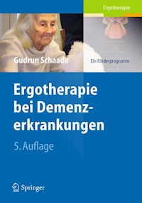 Ergotherapie bei Demenzerkrankungen - Gudrun Schaade - E-Book