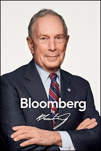 Bloomberg by Bloomberg, Revised and Updated - Michael R. Bloomberg - E-Book