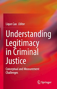 Understanding Legitimacy in Criminal Justice - - E-Book