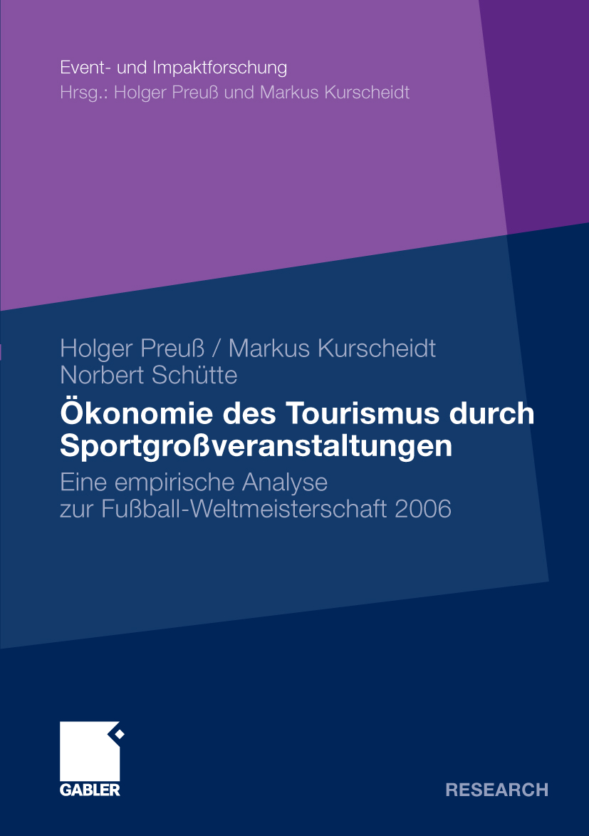 Ökonomie des Tourismus durch Sportgroßveranstaltungen - Holger Preuß - E-Book