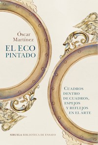 El eco pintado - Óscar Martínez - E-Book