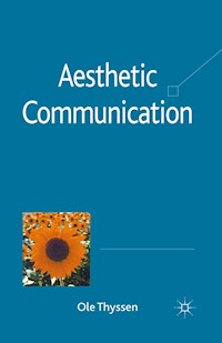 Aesthetic Communication - O. Thyssen - E-Book
