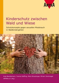 Kinderschutz zwischen Wald und Wiese - Anja Bawidamann - E-Book