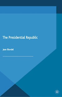 The Presidential Republic - J. Blondel - E-Book