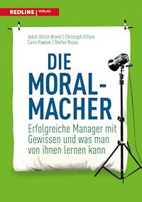 Die Moral-Macher - Carin Pawlak - E-Book