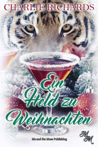 Ein Held zu Weihnachten - Charlie Richards - E-Book
