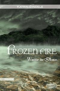 Frozen Fire - Katrin Gindele - E-Book