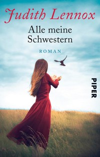 Alle meine Schwestern - Judith Lennox - E-Book