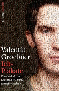 Ich-Plakate - Valentin Groebner - E-Book